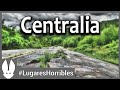 Los lugares más horribles del mundo: Centralia