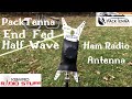PackTenna End Fed Half Wave Portable Ham Radio Antenna review
