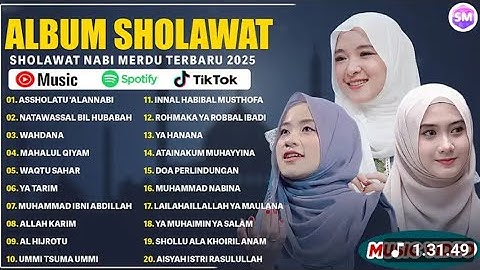 SHOLAWAT MERDU NISSA SABYAN, AI KHODIJAH, ALFINA NINDIYANI FULL ALBUM 2025 |