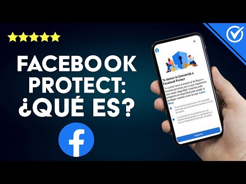 FACEBOOK PROTECT: ¿Qué es, para qué sirve, funciones y cómo activarlo?