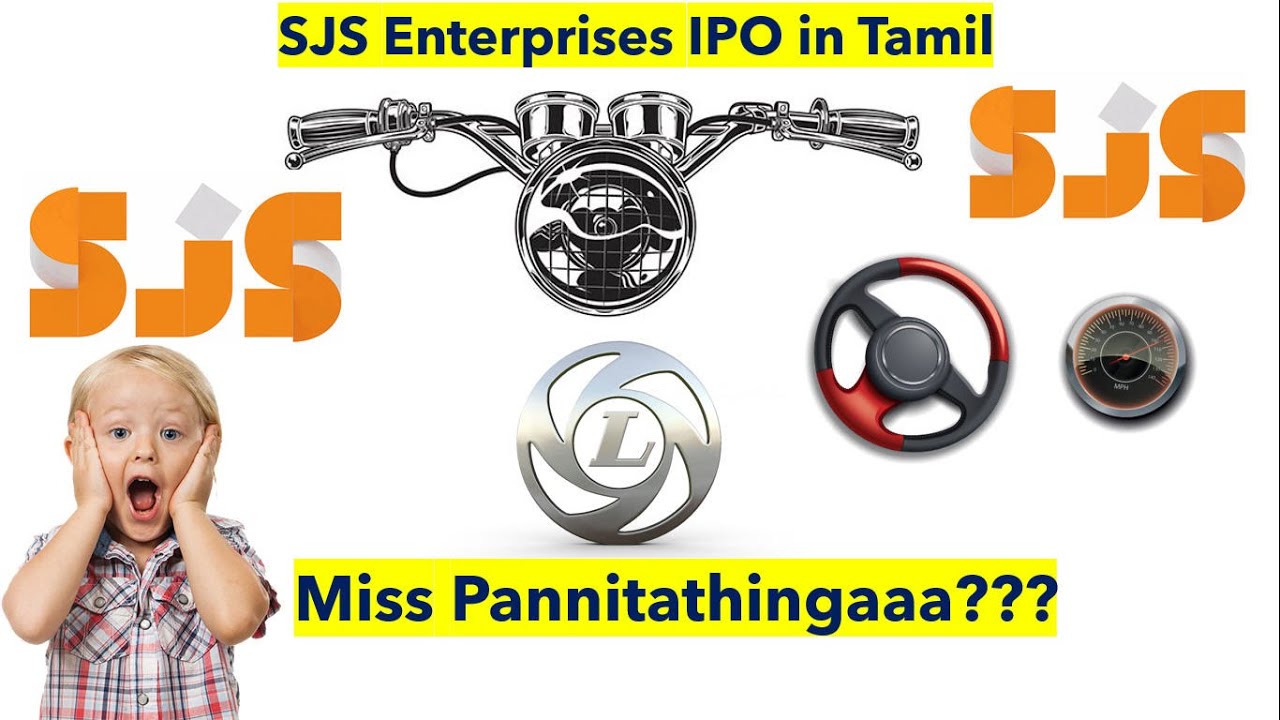 SJS Enterprises IPO தமிழில் | Listing Gain | Apply/Avoid | Tamil Detailed review | SJS in Tamil