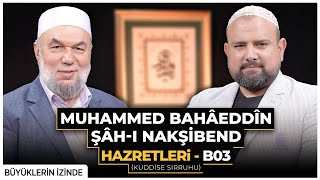 Büyüklerin İzinde 43.Bölüm