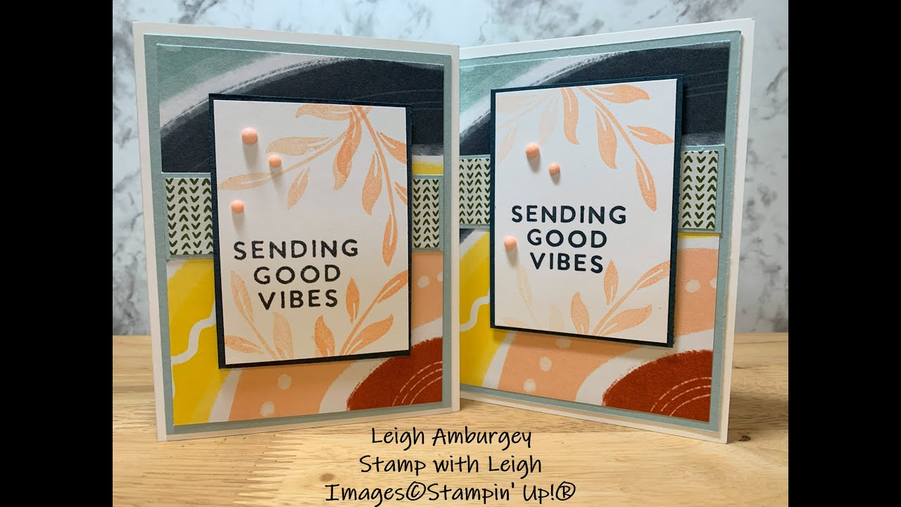 Sending Good Vibes Video - Stamp with Leigh