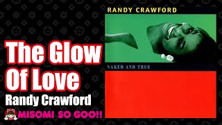 Randy Crawford - The Glow Of Love (1995)