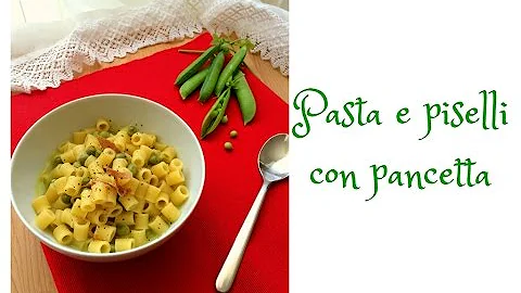 Pasta e piselli con pancetta