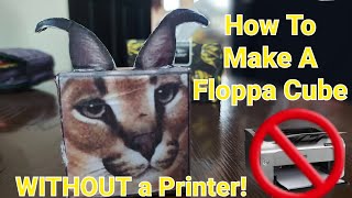 How to Make A Floppa Cube WITHOUT a Printer! Fun and Educational # Floppa  #Roblox #tutorial #howto 