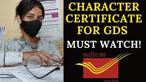 GDS CHARACTER CERTIFICATE 2023 || MOST IMPORTANT DOCUMENT || @IndiaPostOfficeGDSCORNER
