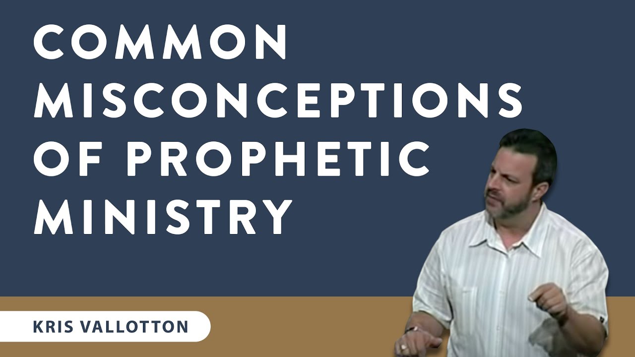 Common Misconceptions of Prophetic Ministry - Teaching Moment | Kris Vallotton