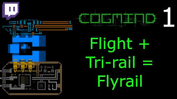 Cogmind Warlord + Flyrail Part 1