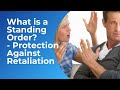 What is a Standing Order?  Protection Against Retaliation in Family Law