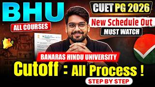 CUET PG 2026 Latest Update | CUET BEd BHU Schedule Out🔥| BHU All Admission Process & 1st Cutoff Out