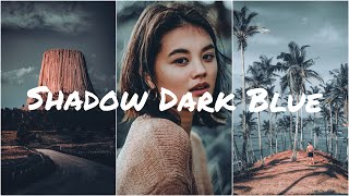 Adobe Lightroom Presets | Shadow Dark Blue preset | Lightroom Mobile Presets | Next Editz screenshot 1