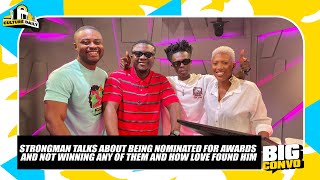 Strongman Talks About Being Nominated For Awards And Not Winning Any Of Them And How Love Found Him.