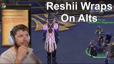 How To Get Reshii Wraps On Your Alts | World of Warcraft | Ghost Of K
