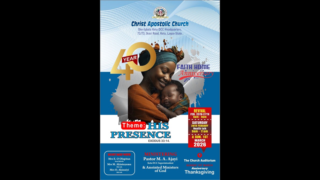 C.A.C OKE IGBALA KETU DCC | 40TH FAITH HOME ANNI. THANKSGIVING| COMBINED SERVICE | MARCH 1ST, 2026.