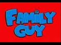 Family Guy- You have aids