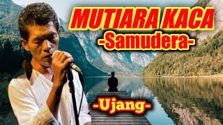 Samudera-Mutiara Kaca(Lirik)