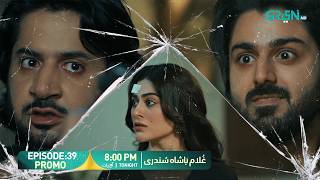 Ghulam Bashah Sundri Episode 39 Promo | Tonight 8:00 PM | Only On Green TV Entertainment