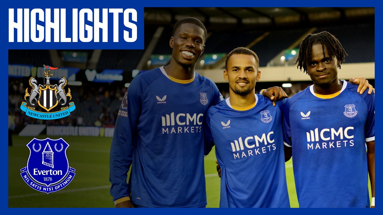 Thumbnail for NEWCASTLE UNITED V EVERTON | Pre-season highlights ⏯️