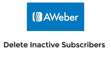 Aweber Tutorial Training:   Delete Unresponsive Inactive Subscribers