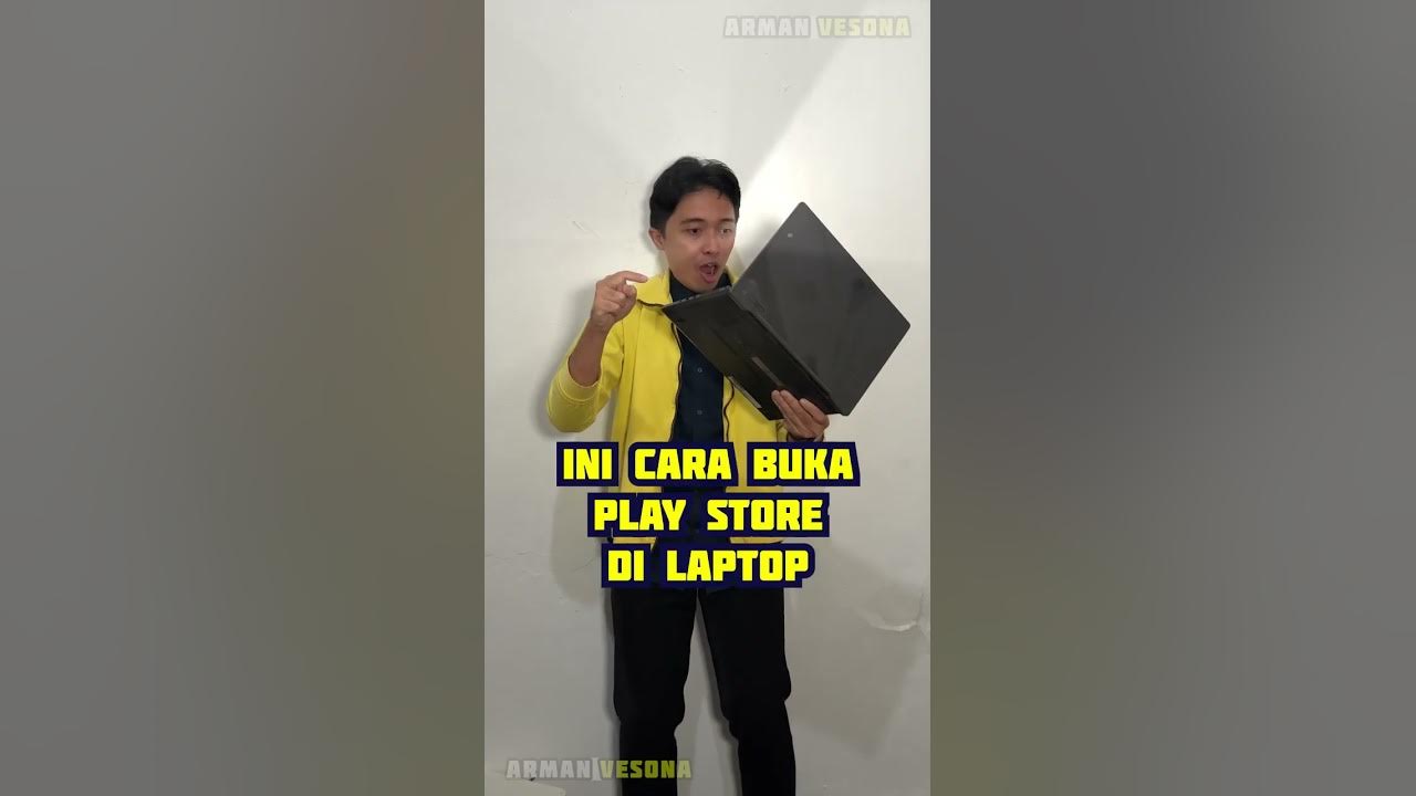 ♫ Ini Cara Buka Play Store di Laptop - #ArmanVesona #Shorts