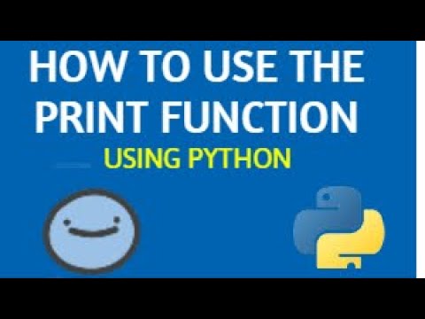 How to use the Print Function - Python - YouTube