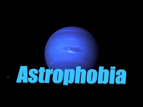 Astrophobia - Why is space so terrifying?