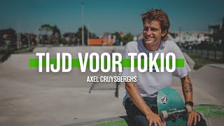 Tijd voor Tokio: Axel Cruysberghs