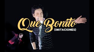 Que Bonito - Gilberto Gless (Imitaciones)