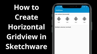 Gridview Horizontal In Sketchware  How To Create Horizontal Gridview In Sketchware 