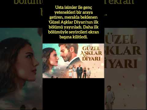'GÜZEL AŞKLAR DİYARI'