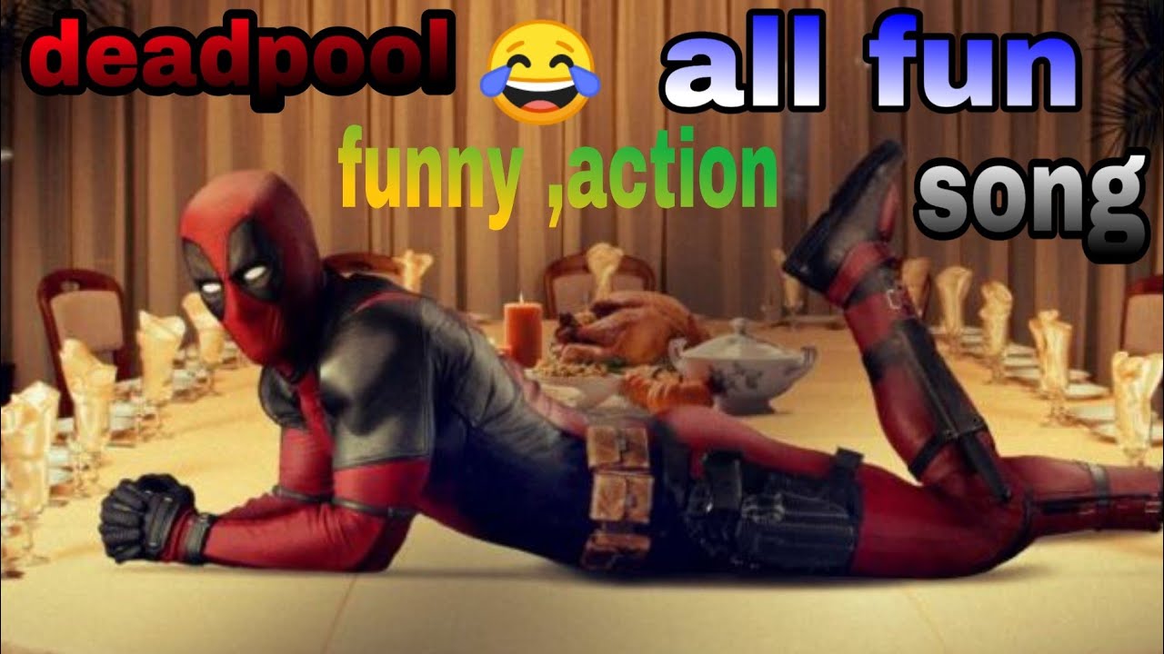 Funny plus action dadpool
