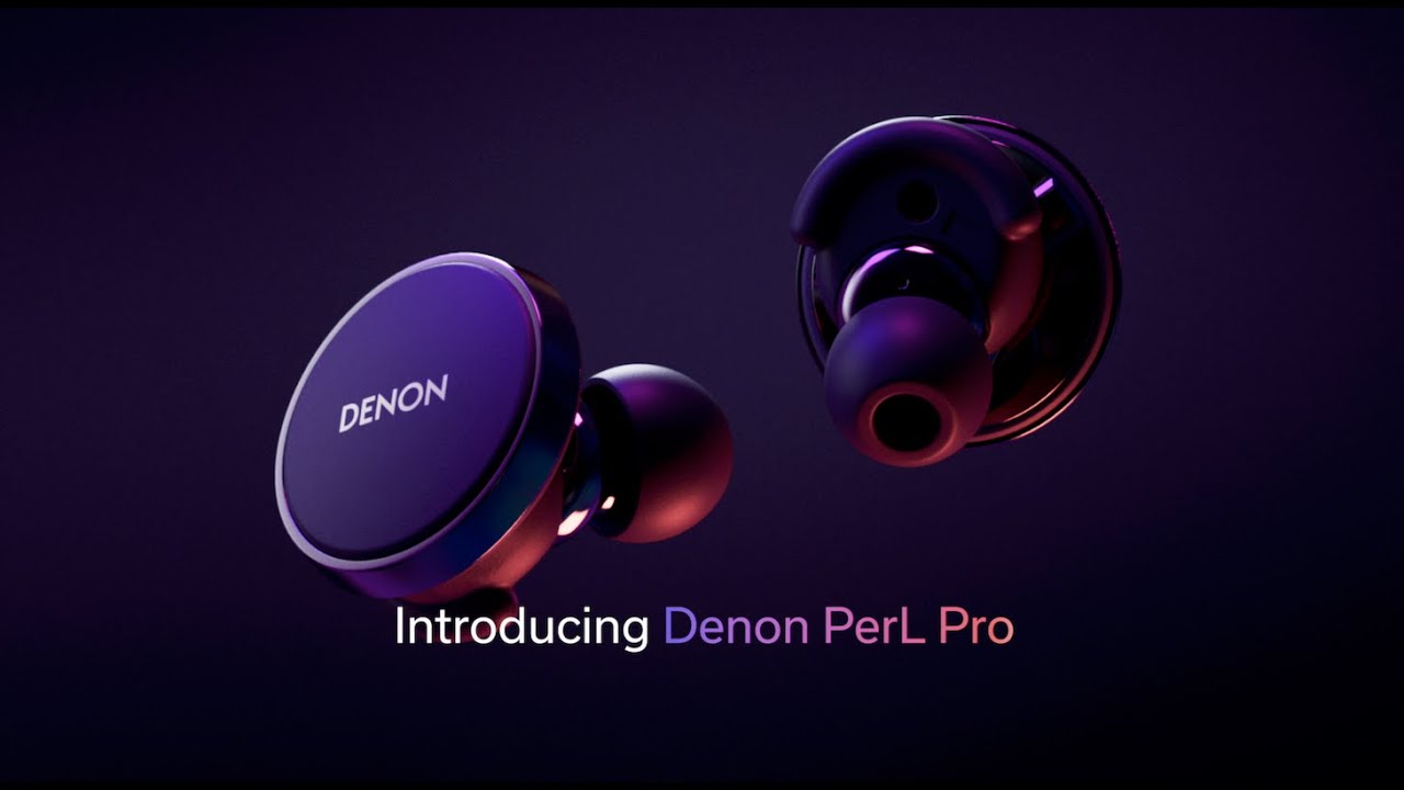 Introducing Denon\'s PerL PerL Pro new Earbuds. YouTube Wireless flagship & 