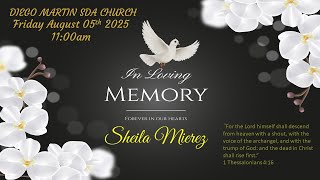 Funeral Service for Sheila Mierez | Friday August 05th 2025