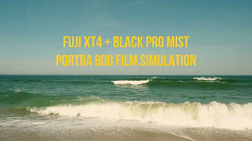 Portra 800 Film Simulation with the Black Pro Mist Filter | Fuji XT4 + 16mm 1.4