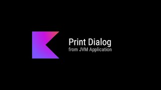 Print dialog in JVM (Kotlin) Application