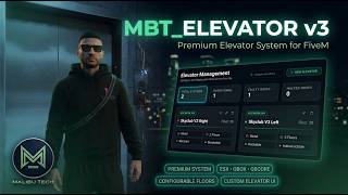 MBT Elevator V3 — Hack, Repair & In-Game Admin System | FiveM [ESX/QB/QBox]