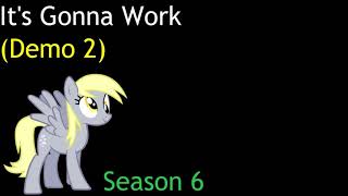 Its Gonna Work (Demo 2)