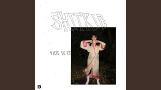 Video thumbnail of "Shitkid - Yooouuu"