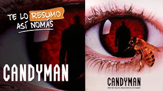 La Trilogia De Candyman, Candyman, Candyman, Candyman... Candyman  | #TeLoResumo