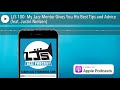 LJS 100: My Jazz Mentor Gives You His Best Tips and Advice (feat. Justin Nielsen)