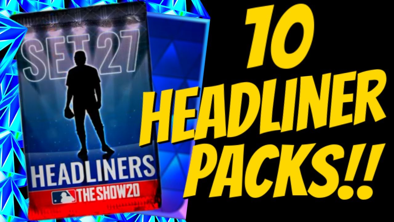 How Many Diamonds Did I Pull Opening 10 Headliner Packs? MLB The Show 20 Pack Opening