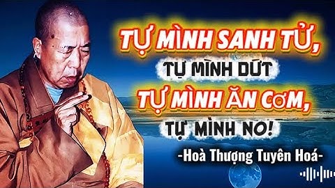 🌱Thế giới Cực Lạc ngay trong tầm mắt, cần gì phải tìm cầu?🙏- HT TUYÊN HOÁ #hoathuongtuyenhoa 