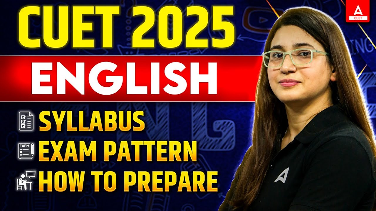 CUET English 2025 📚 Syllabus, Exam Pattern and How to Prepare? - YouTube