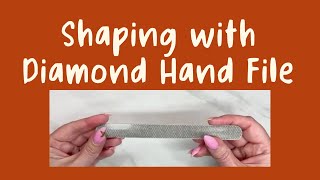 TIPS TO SHAPING NAIL FREE EDGE WITH DIAMOND HAND FILE #diamondhandfile #nails #nailshaping