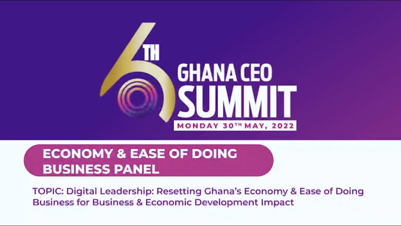 6 CEO SUMMIT - ECONOMY & EASE OF DOING BUSINESS PANEL - YouTube