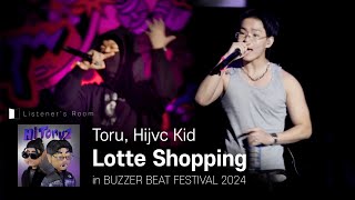 Toru(토루), Hijvc Kid - Lotte Shopping [BUZZER BEAT FESTIVAL 2024] 20240413 (토)