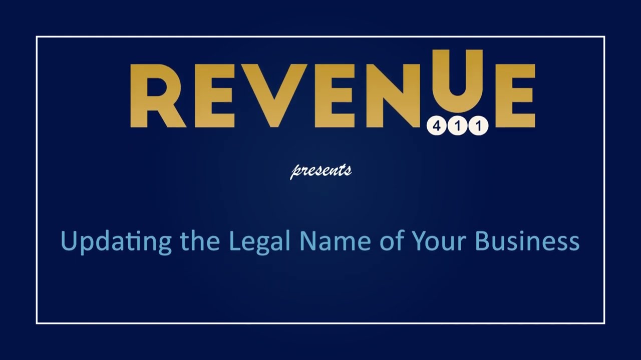 Department of Revenue - Updating the Legal Name of Your Business