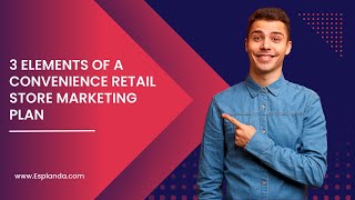3 Elements of a Convenience Retail Store Marketing Plan screenshot 4