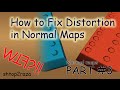 How to fix distortion in normalmaps / Как пофиксить дисторшн в картах нормалей. WTF?!!